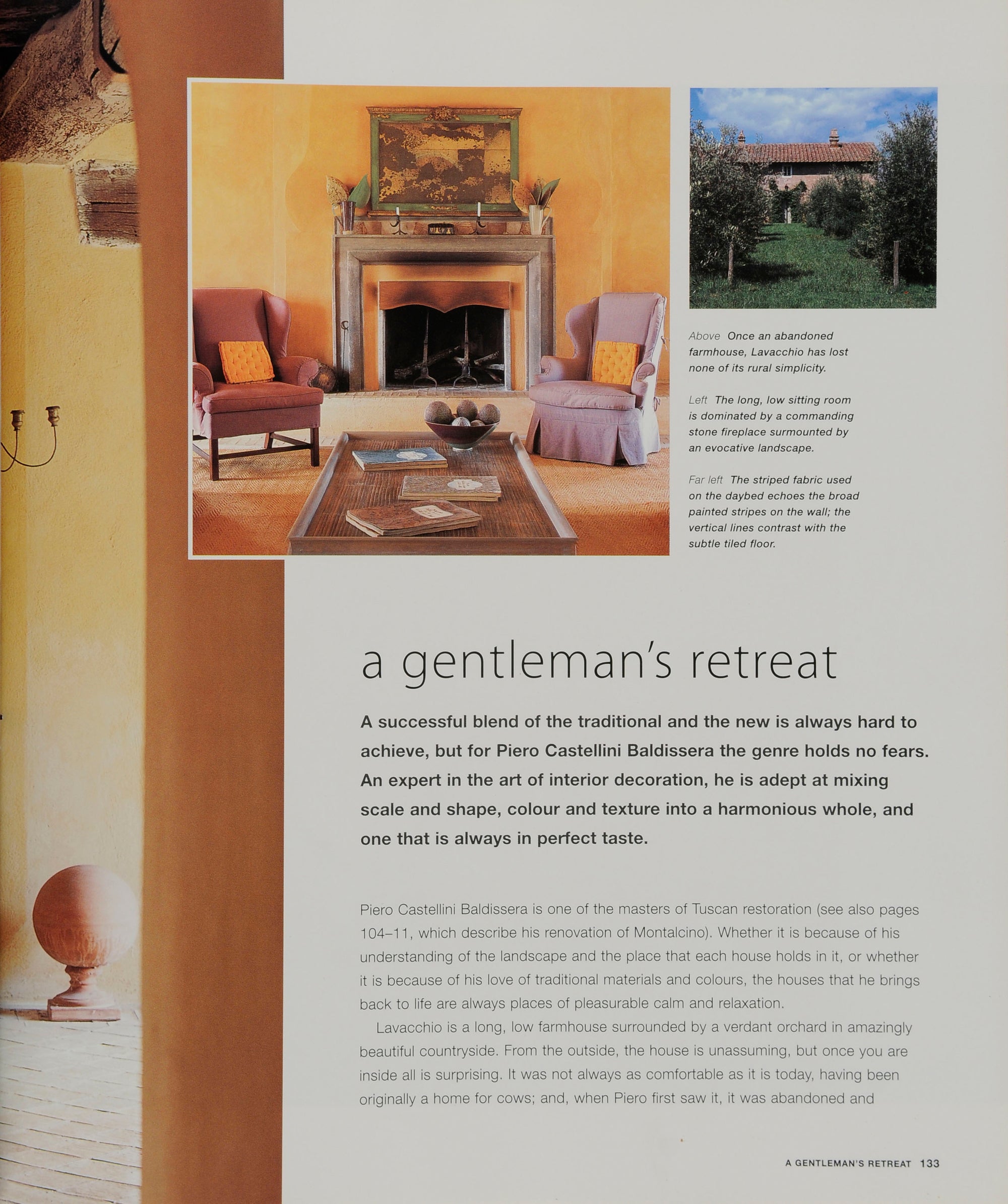 Lavacchio - Tuscan villa sleeps 10 with guest houses up to 18
